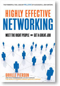 Highly Effective Networking - Orville Pierson